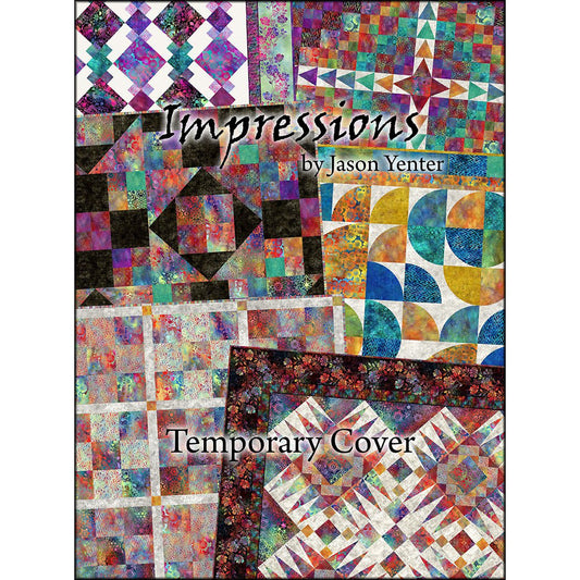 Impressions Quilts Book Author: Jason Yenter