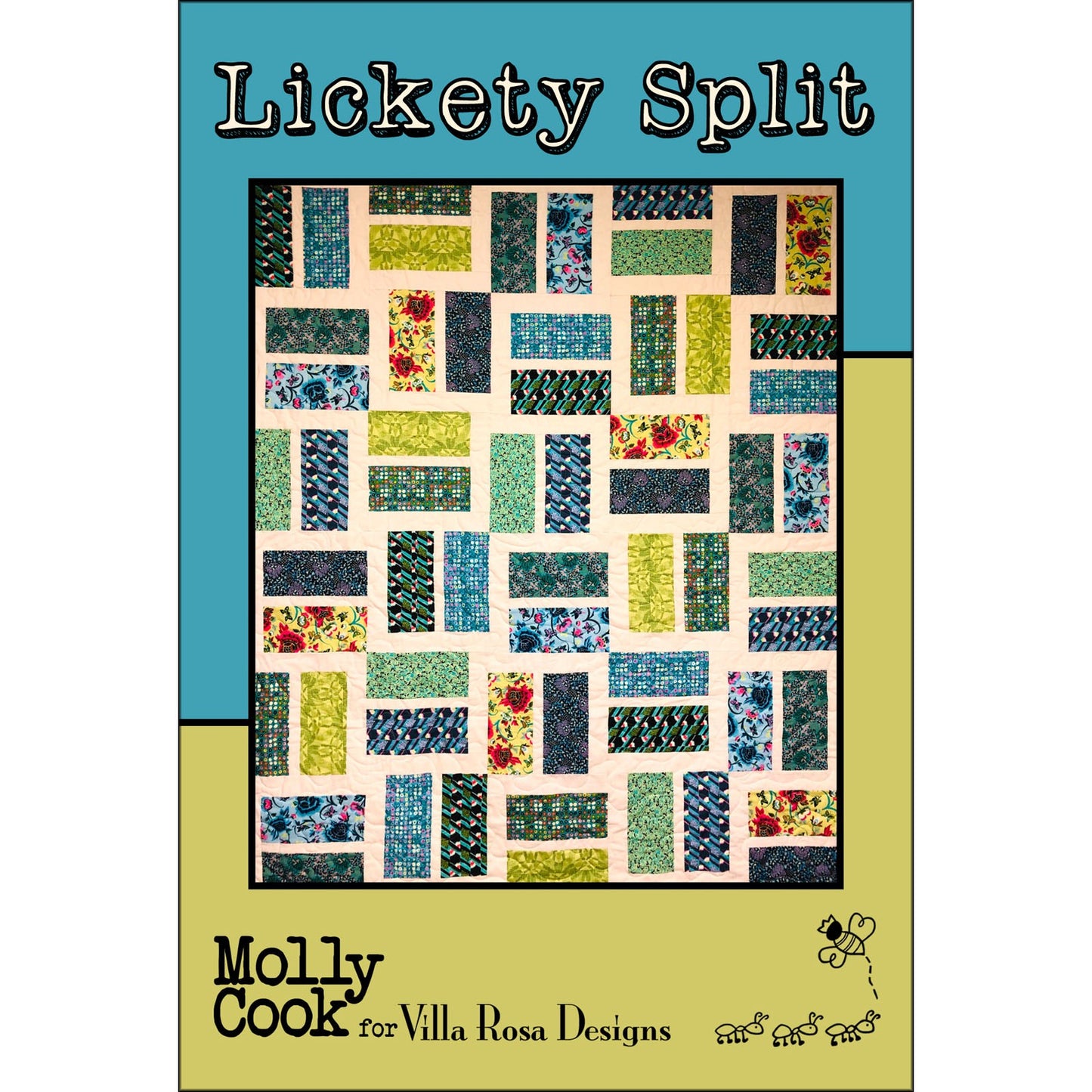 Lickety Split Quilt Pattern by Villa Rosa Designs