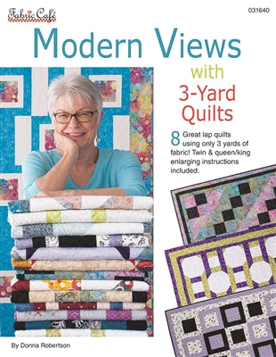 Modern Views it 3-Yard Quilts Pattern Book
